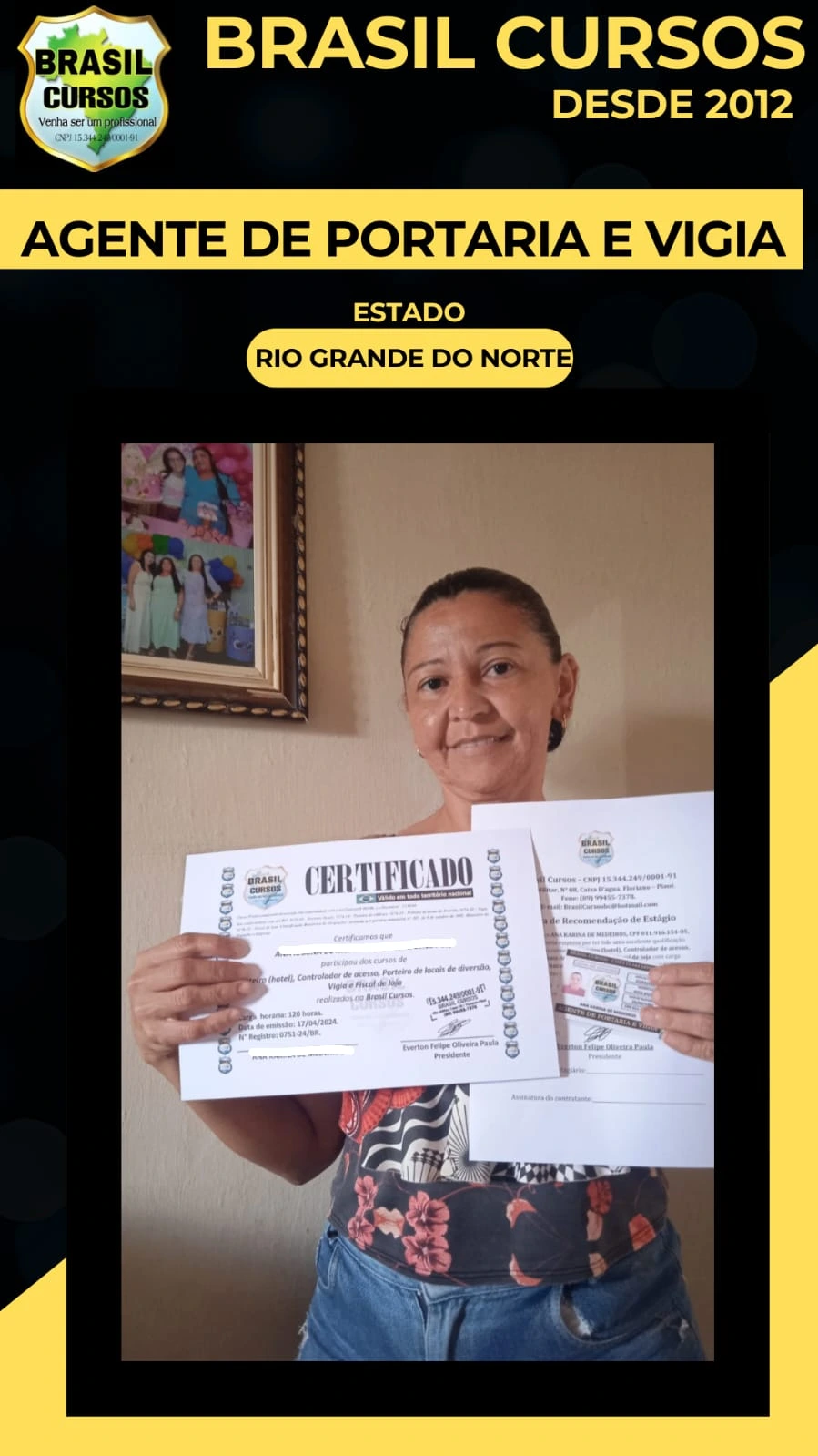 Aluno formado em curso de vigia noturno pela Brasil Cursos