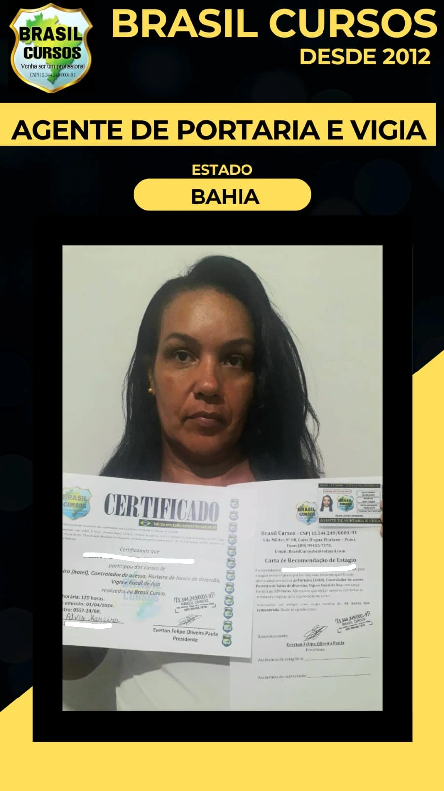 Aluno formado em curso de vigia noturno pela Brasil Cursos